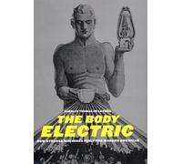Carolyn Thomas de la Pena The Body Electric (Tascabile)