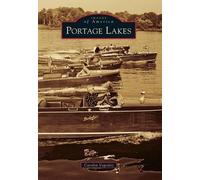 Carolyn Vogenitz Portage Lakes (Tascabile) Images of America