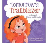 Carolyn Watkins Remesh Ram Tomorrow's Trailblazer (Tascabile)