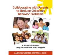 Carolyn Webster Collaborating with Parents to Reduce Childrens Behav (Tascabile)