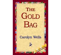 Carolyn Wells The Gold Bag (Tascabile)