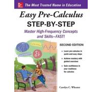 Carolyn Wheater Easy Pre-Calculus Step-by-Step, Second Edition (Tascabile)