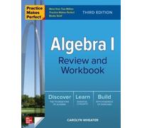 Carolyn Wheater Practice Makes Perfect: Algebra I Review and Workboo (Tascabile)