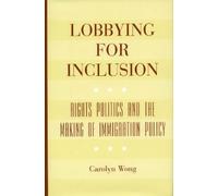 Carolyn Wong Lobbying for Inclusion (Copertina rigida)