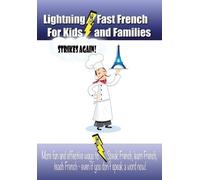Carolyn Woods Lightning-fast French For Kids And Families Strikes Ag (Tascabile)