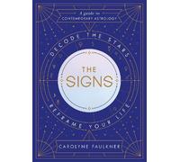 Carolyne Faulkner The Signs (Copertina rigida)