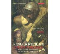 Carolyne Larrington King Arthur's Enchantresses (Tascabile)