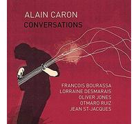 Caron, Alain - Conversations