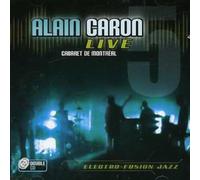 Caron,Alain - Live -Cabaret De Montreal