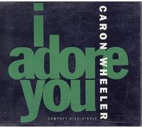Caron Wheeler - I adore you (LP Radio/Club House/Catch the Groove Mixes)