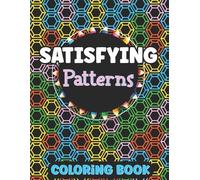 Caronscilla Rabiaforlen Satisfying Patterns Coloring Book (Tascabile)
