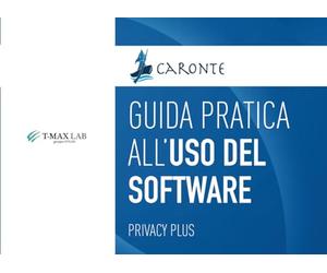 CARONTE: Privacy Plus: Guida pratica all'uso del software