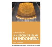 Carool Kersten A History of Islam in Indonesia (Copertina rigida)
