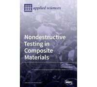 Carosena Meola Nondestructive Testing in Composite Materials (Copertina rigida)