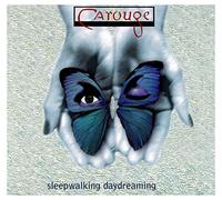 CAROUGE - SLEEPWALKING, DAYDREAMING