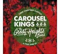Carousel Kings & the Great Heights Band Three Christmas Classics (Vinyl LP)