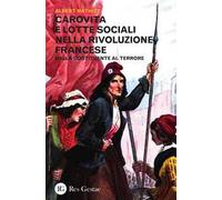 Carovita e lotte sociali nella rivoluzione francese. Dalla costituente al terrore