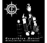 Carpathian Fore We're Going to Hell for This: Over a Decade of Perver (Vinyl LP)