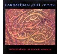 Carpathian Full Moon - Serenades in Blood