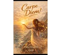 Carpe Diem!