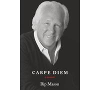 CARPE DIEM