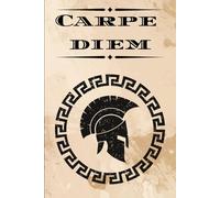Carpe Diem: An Undated Goal Planner with Ancient Roman Energy for High Achievers