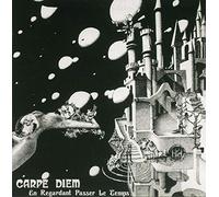 Carpe Diem - En Regardant Passer le Te