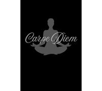 Carpe Diem Notebook/Composition Pad (Black Meditation): Black Lined Journal, Diary, Memo, Travel Pad, Paperback, Planner, Company Notebook, Office Gifts, Inspirational, Motivational, Sports Journal