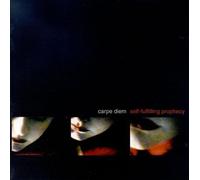 Carpe Diem - Self Fulfilling Prophecy