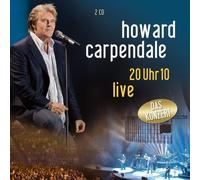 Carpendale, Howard - 20 Uhr 10 -Live (2 CD)
