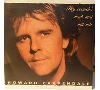 Carpendale,Howard - Hey, versuch's noch mal mit mir (1994) / Vinyl single [Vinyl-Single 7'']