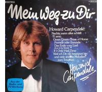 Carpendale, Howard - Mein Weg zu dir [LP] (Vinyl Schallplatte Disque Record)