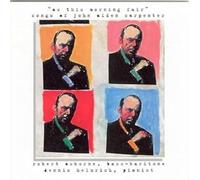 Carpenter John Alden - Songs of John Alden Carpenter
