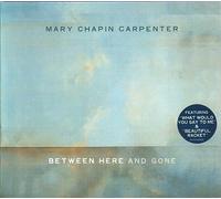 Carpenter,Mary Chapin - Between Here and Gone