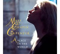 Mary Chapin Carpenter - Place in the World