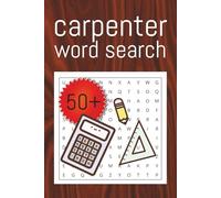 carpenter word search: Word Search Puzzle Book about carpentry: Word Searches with Easy to Read Print about Carpentry Tools, Woodworking, Joinery, ... | Gift for vacations, holidays and free time