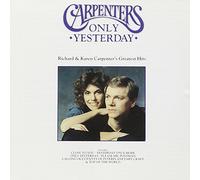 Carpenters - ONLY YESTERDAY