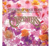 Carpenters,the - Yesterday Once More [Original]