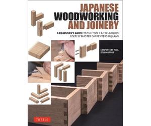 Carpenters Tool Study Group Japanese Woodworking and Joinery (Copertina rigida)