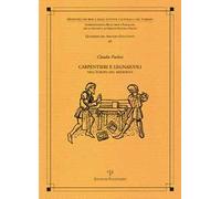 Carpentieri e legnaiuoli nell'Europa del Medioevo