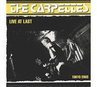 CARPETTES - Live At Last - Tokyo 2003