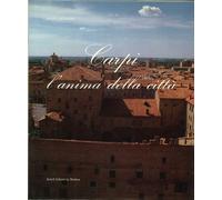 Carpi, l'Anima delle Città - [Cassa di Risparmio di Carpi]