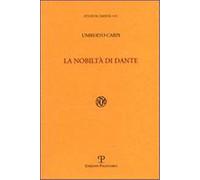 La nobiltà di Dante - Carpi Umberto