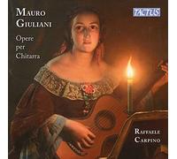Raffaele Carpino – Giuliani: Opere per chitarra – CD – Tactus