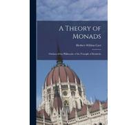 Carr Herbert Wildon A Theory of Monads (Copertina rigida)