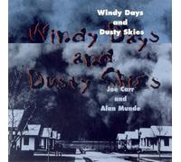 CARR, JOE & ALAN MUNDE - WINDY AND DUSTY SKIES