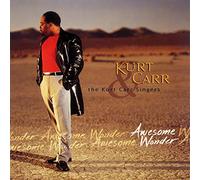 Carr, Kurt & The Kurt Carr Singers - Awesome Wonder