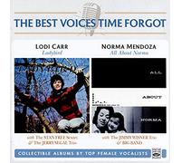 Carr Lodi, Mendoza Norma - The Best Voices Time Forgot (2 Lp In 1 Cd)