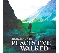 Carr/ Theodoratus/ Morcaldi - Places I've Walked