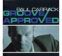 Carrack,Paul - Groove Approved